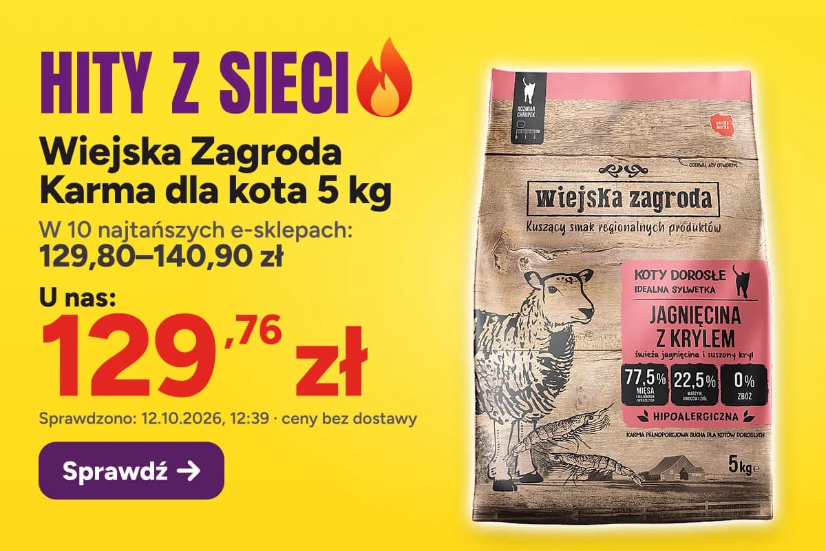 Wiejska Zagroda Karma dla kota 5 kg — u nas 129,76 zł, w 10 najtańszych e-sklepach 129,80–140,90 zł (sprawdzono 12.10.2026, 12:39, ceny bez dostawy)